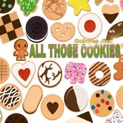 All Those Cookies Song Lyrics