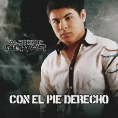 Con El Pie Derecho by Alfredo Olivas album reviews, ratings, credits