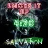 Smoke it Up (feat. Killa) - Single album lyrics, reviews, download