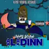 Aladdin (feat. Yung Smoke) - Single album lyrics, reviews, download