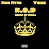 K.O.D(Kings of Drill) album lyrics, reviews, download