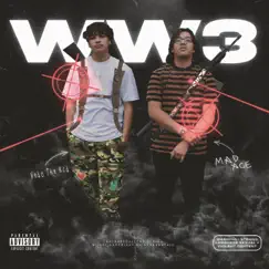 WW3 (feat. Mad Ace) Song Lyrics