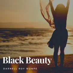 Black Beauty - Single by Darnell Roy Wonpe album reviews, ratings, credits