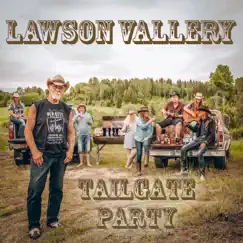 Tailgate Party - Single by Lawson Vallery album reviews, ratings, credits