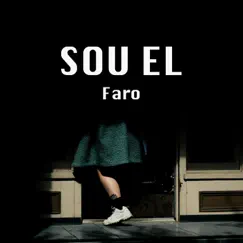 Faro - Single by Sou El album reviews, ratings, credits