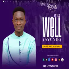 It Is Well (Ay3 Yie) - Single by Albert Possible album reviews, ratings, credits