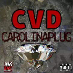 CVD - Single by Carolinaplug album reviews, ratings, credits