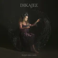 Forget~Me~Nots by Dikajee album reviews, ratings, credits