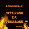 Applying Da Pressure - Single album lyrics, reviews, download