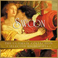 Swoon: The Ultimate Collection – Selected Highlights by Various Artists album reviews, ratings, credits