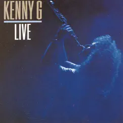Kenny G Live by Kenny G album reviews, ratings, credits