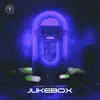 Jukebox - Single album lyrics, reviews, download