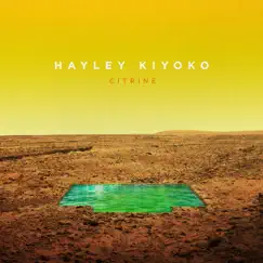 Citrine - EP by Hayley Kiyoko album reviews, ratings, credits