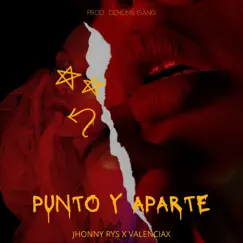 Punto y Aparte Song Lyrics