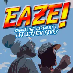 Eaze! (Single) - Single by Cookie the Herbalist & Lee 