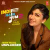 Tere Naal Unplugged (From "Indie Hain Hum 2 With Tulsi Kumar") - Single album lyrics, reviews, download