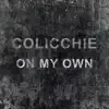 On My Own - Single album lyrics, reviews, download