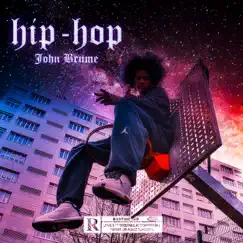 Hip-Hop - Single by John Brume album reviews, ratings, credits