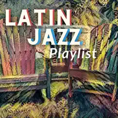 Latin Jazz Playlist by Latin Island album reviews, ratings, credits
