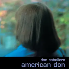 American Don by Don Caballero album reviews, ratings, credits