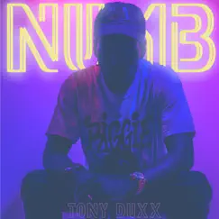 Numb (Radio Edit) [Radio Edit] - Single by Tony Duxx album reviews, ratings, credits