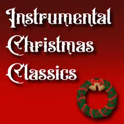 Instrumental Christmas Classics by Fun Mix DJ album reviews, ratings, credits