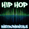 Hip Hop Instrumentals: Rap Beats, Freestyle Beats, Trap Beats, Rap Instrumentals album lyrics, reviews, download