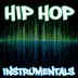 Hip Hop Instrumentals: Rap Beats, Freestyle Beats, Trap Beats, Rap Instrumentals album cover