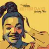 Better Days (feat. Thoko) - Single album lyrics, reviews, download
