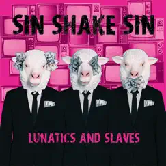 Lunatics and Slaves Song Lyrics