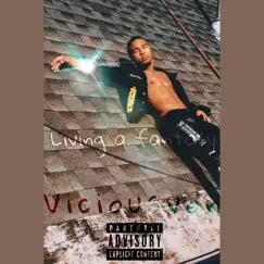 Living a Fantasy - Single by Viciousvon album reviews, ratings, credits