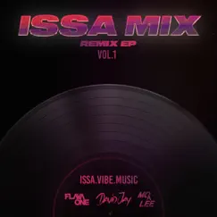 Issa Mix, Vol. 1 by David Jay, FlavaOne & Mo A Lee album reviews, ratings, credits