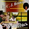Free Feedback (Single) album lyrics, reviews, download