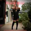 Body Heat (feat. OfficialMacMan) - Single album lyrics, reviews, download