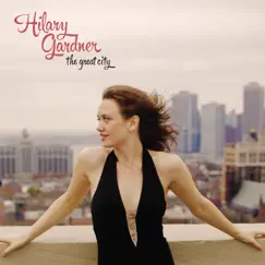 The Great City by Hilary Gardner album reviews, ratings, credits