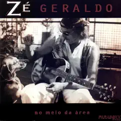 No Meio da Área by Zé Geraldo album reviews, ratings, credits