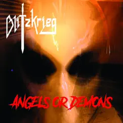 Angels or Demons - Single by Blitzkrieg album reviews, ratings, credits