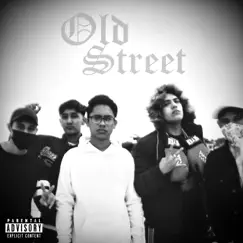 Old Street (feat. Railly Ray, ZM, $AAID & MAXXO L J) - Single by The Brain album reviews, ratings, credits