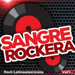 Sangre Rockera Vol 1 by Various Artists album reviews, ratings, credits