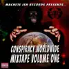 Conspiracy Worldwide Mixtape, Vol. 1 album lyrics, reviews, download