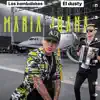 María Juana (feat. El Dusty & Los Kombolokos) - Single album lyrics, reviews, download