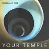 Your Temple album lyrics, reviews, download