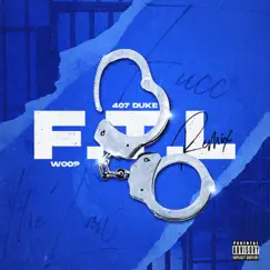 F.T.L. (Remix) - Single by 407 Duke & Woop album reviews, ratings, credits