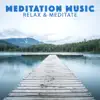 Relax & Meditate album lyrics, reviews, download