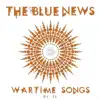 Wartime Songs, Pt. II - EP album lyrics, reviews, download