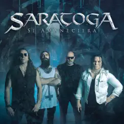 Si Amaneciera (Versión XXX) - Single by Saratoga album reviews, ratings, credits