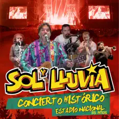 Concierto Histórico Estadio Nacional - 35 Años (En Vivo) by Sol y Lluvia album reviews, ratings, credits