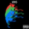 1995 - Single album lyrics, reviews, download