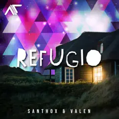 Refugio - Single by Santhox & Valen album reviews, ratings, credits
