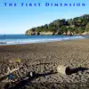 The First Dimension album lyrics, reviews, download